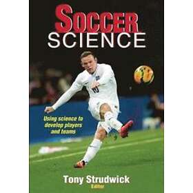 Tony Strudwick: Soccer Science