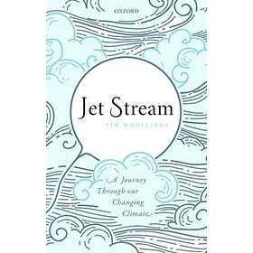 Tim Woollings: Jet Stream