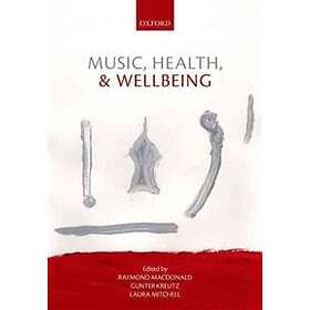 Raymond MacDonald: Music, Health, and Wellbeing