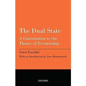 Ernst Fraenkel: The Dual State
