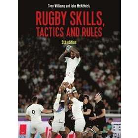 Tony Williams, John McKittrick: Rugby Skills, Tactics and Rules 5th edition