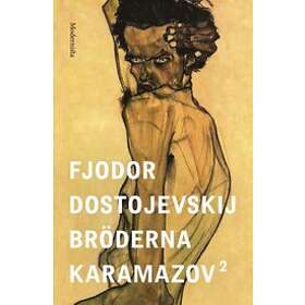 Fjodor Dostojevskij: Bröderna Karamazov D. 2