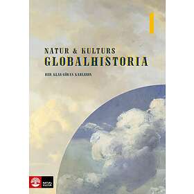 Klas-Göran Karlsson: Natur & Kulturs globalhistoria 1