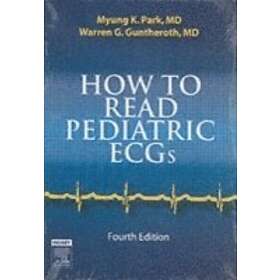 Myung K Park: How to Read Pediatric ECGs