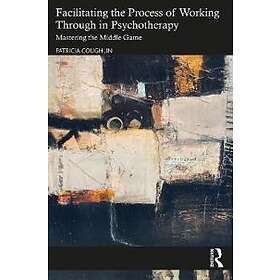 Patricia Coughlin: Facilitating the Process of Working Through in Psychotherapy