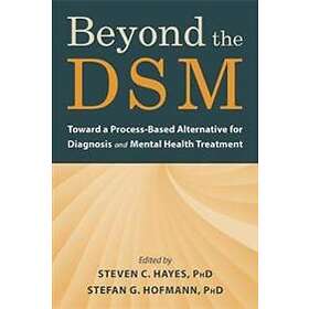 Steven C Hayes: Beyond the DSM
