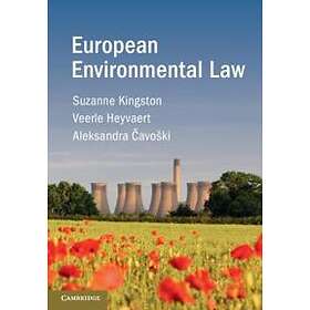 Suzanne Kingston: European Environmental Law