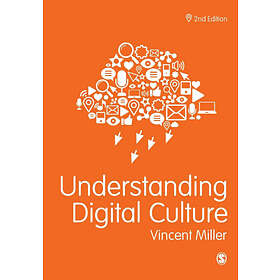 Vincent Miller: Understanding Digital Culture