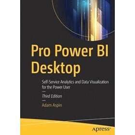 Adam Aspin: Pro Power BI Desktop