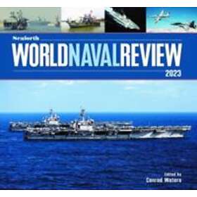 Conrad Waters: Seaforth World Naval Review