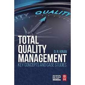 D R Kiran: Total Quality Management
