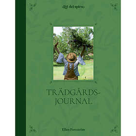 Ellen Forsström: Trädgårdsjournal