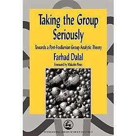 Farhad Dalal: Taking the Group Seriously