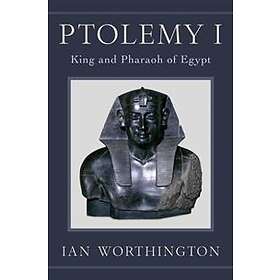 Ian Worthington: Ptolemy I