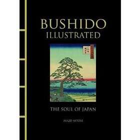 Inazo Nitobe: Bushido Illustrated