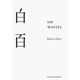 Kenya Hara: 100 Whites