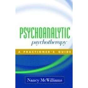 Nancy McWilliams: Psychoanalytic Psychotherapy