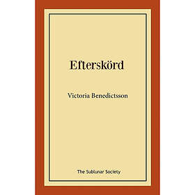 Victoria Benedictsson: Efterskörd
