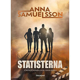 Anna L Samuelsson: Statisterna