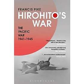 Dr Francis Pike: Hirohito's War