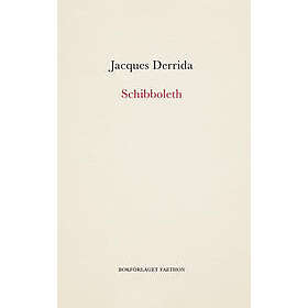 Jacques Derrida: Schibboleth