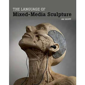 Jac Scott: The Language of Mixed-Media Sculpture