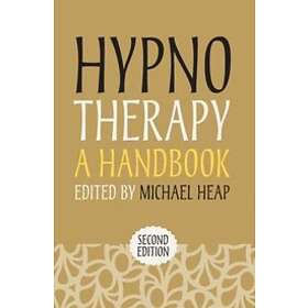 Michael Heap: Hypnotherapy: A Handbook