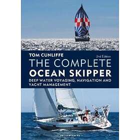 Tom Cunliffe: The Complete Ocean Skipper