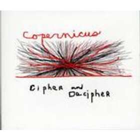 Copernicus - Cipher And Decipher CD
