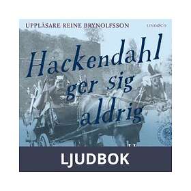 Hackendahl ger sig aldrig Del 4, Ljudbok