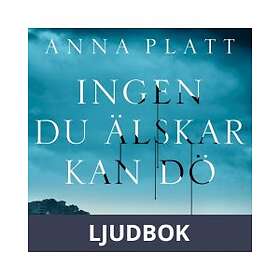 Ingen du älskar kan dö, Ljudbok