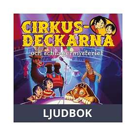 Storyside Cirkusdeckarna och schlagermysteriet, Ljudbok