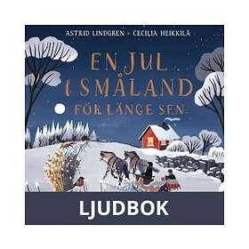 Astrid Lindgren AB En jul i Småland för länge sen, Ljudbok