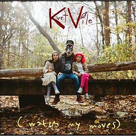 Kurt Vile (Watch My Moves) CD