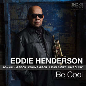 Eddie Henderson Be Cool CD