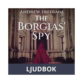 The Borgias Spy, Ljudbok