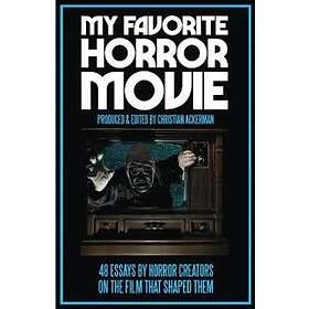Christian Ackerman: My Favorite Horror Movie