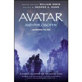 W Dunn: Avatar and Philosophy Learning to See