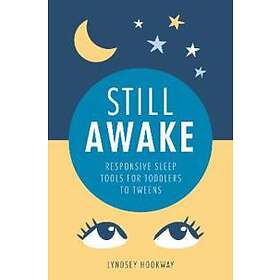 Lyndsey Hookway: Still Awake