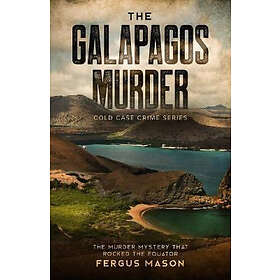 Fergus Mason: The Galapagos Murder