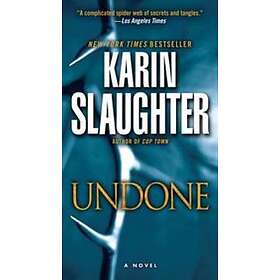 Karin Slaughter: Undone