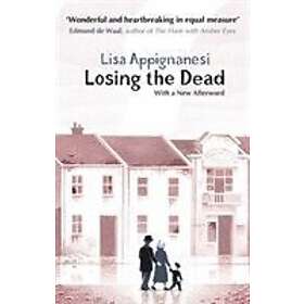 Lisa Appignanesi: Losing the Dead