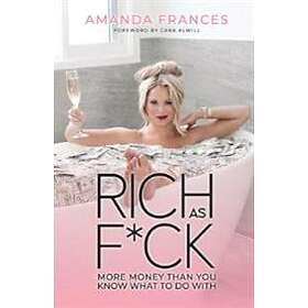 Amanda Frances: Rich as F*ck