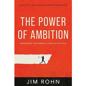 Rohn Jim Rohn: Power Of Ambition