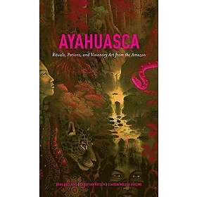 Arno Adelaars, Christian Ratsch, Claudia Muller-Ebeling: Ayahuasca