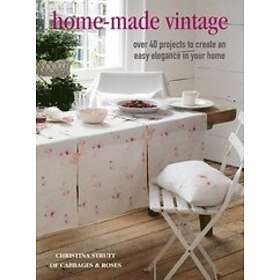 Christina Strutt: Home-Made Vintage