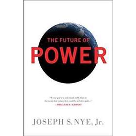 Joseph Nye: The Future of Power