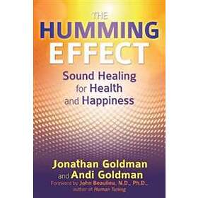 Jonathan Goldman, Andi Goldman: The Humming Effect