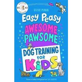 Steve Mann: Easy Peasy Awesome Pawsome