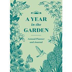 Nina Montenegro, Sonya Montenegro: Year in the Garden: A Guided Journal